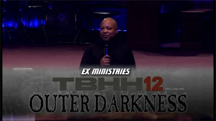 Ex Ministries - The Truth Behind Hip Hop 12 - Outer Darkness