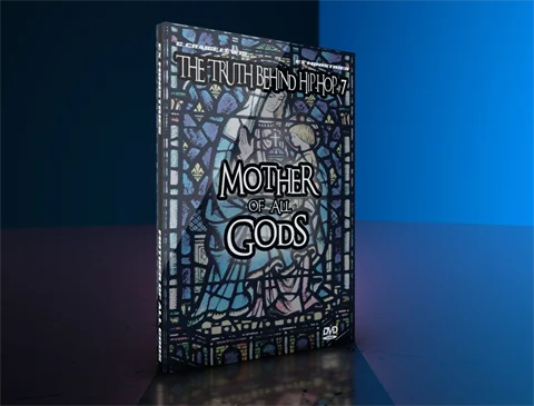 Truth Behind Hip Hop 7- Mother of all Gods:   Combo Digital/DVD Pack