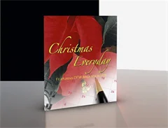 Christmas Everyday:  Combo Digital/CD Pack